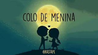 Rastapé Oficial | Colo de Menina | AoVivo no CTN