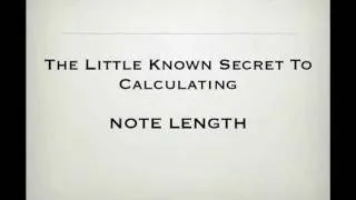 Note Lengths in Sheet Music