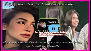 Englot_Fa shared something during her live Englot far away but fa's eye simple to looked Charlotte 😊