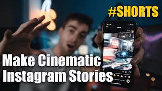 How to Make More Cinematic Instagram Stories #Shorts