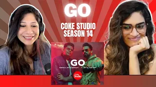 GO (@cokestudio Season 14) REACTION! || @AbdullahSiddiqui x @atifaslam | @XulfiOfficial