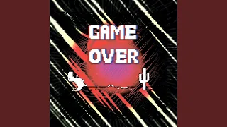 GAME OVER (SPED UP)