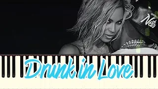 🎹Beyoncé - Drunk in Love ft. JAY Z (Piano Tutorial Synthesia)❤️♫