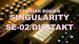 Stephan Bodzin – Singularity // SE-02/Digitakt version