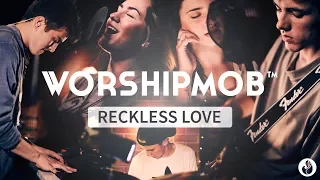 Reckless Love (by Cory Asbury) WorshipMob live + spontaneous worship