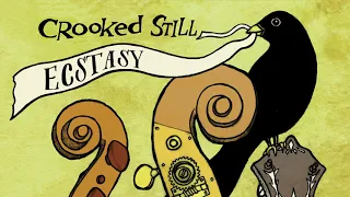 Crooked Still - "Ecstasy" (Instrumental Edit) [Official Audio]