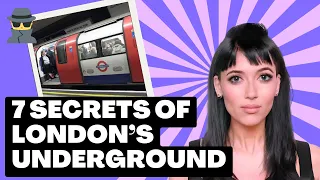 7 Secrets of the London Underground