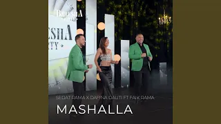 Mashalla (feat. Faik Rama)