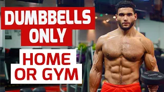 Full Body Dumbbell Workout  - Home or Gym