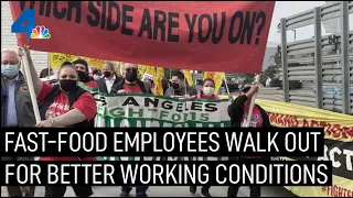 Fast Food Workers Strike for Better Wages, Working Conditions | NBCLA