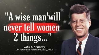 John F. Kennedy Quotes for life and leadership which are better to be know when Young.