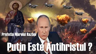 Putin este Antihristul - Profeția Sf Ioan Din Muntele Athos Se Indeplinește In 2022!