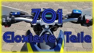 Husqvarna 701 Eloxierte Teile! Größter Fail! Ich bin dumm!