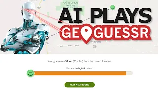 AI Learns to Play GeoGuessr