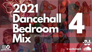 RAW 2021 DANCEHALL BEDROOM MIX PART 4😏LOVATHON FT. Kartel, Spookie, Teejay, Dexta, GuttaTwins &More