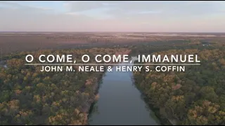 O Come, O Come, Immanuel | Songs and Everlasting Joy