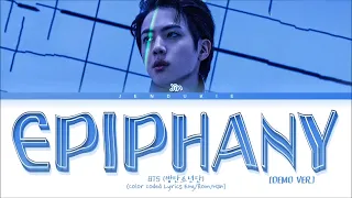 BTS JIN - Epiphany (Demo Ver.) (1 HOUR LOOP) Lyrics | 1시간 가사