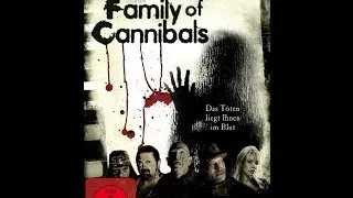 Family of Cannibals - Das Töten liegt ihnen im Blut [Trailer]