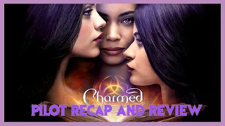 Charmed Reboot: Pilot Recap & Review