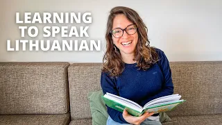 Do I Speak Lithuanian Yet?! An American Learning Lithuanian