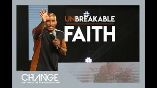 Unbreakable Faith | Unbreakable Part 1 | Dr. Dharius Daniels