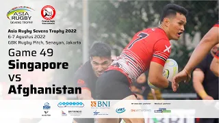 Game 49 Final Men - Singapore vs Afghanistan (Asia Rugby Sevens Trophy 2022)