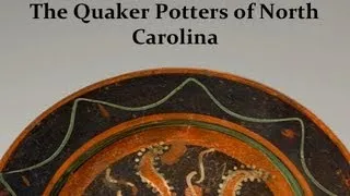 "The Quaker Potters of North Carolina" by Hal Pugh