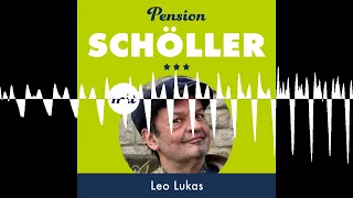 #54 Leo Lukas - Pension Schöller