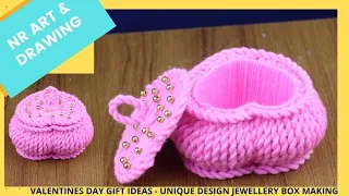 VALENTINES DAY GIFT IDEAS - UNIQUE DESIGN JEWELLERY BOX MAKING - WOOLEN CRAFT IDEA