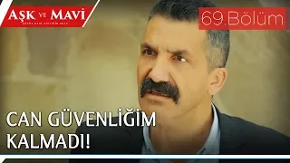 Aşk ve Mavi 69.Bölüm - Hasibe’den korkan Cemal!