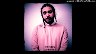 Post Malone - Candy Paint (Chopped & Screwed / Slowed Down Remix)