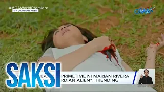 Saksi Part 3: Marian Rivera sa "My Guardian Alien"; Sparkle artist na si Nancy; Clingy shih tzu