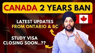 Ontario and British Columbia Latest Student Visa Rules 2024 | Canada 2 Years Ban | Gursahib Singh