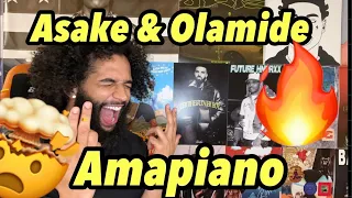 Asake & Olamide - Amapiano | REACTION!