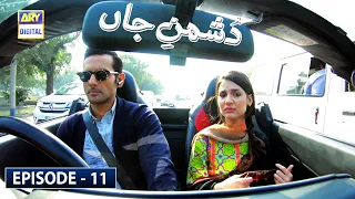 Dushman-e-Jaan Episode 11 [Subtitle Eng] | ARY Digital Drama