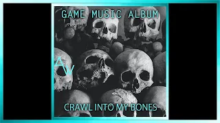 2020 Albums | Crawl Into My Bones OST