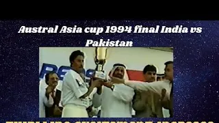 Pakistan vs India 1994 Pepsi Austral-Asia Cup Sharjah || Match Highlights