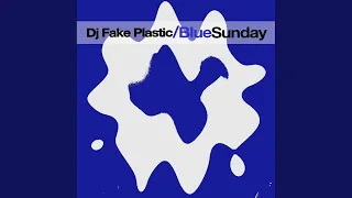 Blue Sunday (Original Mix)