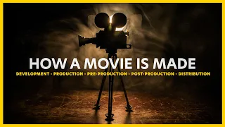 The Hollywood Filmmaking Process Step-By-Step