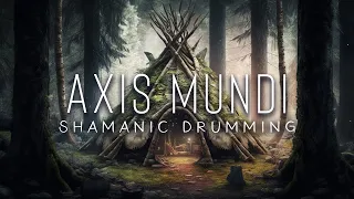 Axis Mundi - 15 Minute Shamanic Drumming - Lower World Journey