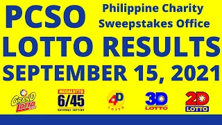 LOTTO RESULTS | SEPTEMBER 15, 2021 Grand Lotto 6/55 | Mega Lotto 6/45 | 4Digit | 3Digit | 2Digit