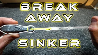 Break Away Sinker - Lose the Weight not the Rig!!!