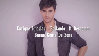 Enrique Iglesias - Bailando  (Lyrics in English and Spanish)