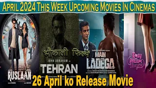 Top 5 Movies Release In 26 April 2024 || 5 Movies Bollywood Movies in April 2024