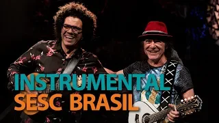 Armandinho e Hamilton de Holanda | Programa Instrumental Sesc Brasil