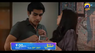 Mushkil | Premiere on July 23  | Ft. Saboor Aly, Khushhal Khan,Zainab Shabbir |7th Sky Entertainment