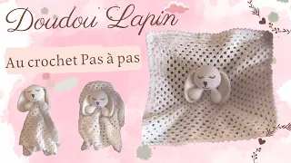 Doudou Lapin au crochet / tutorial Pas à pas