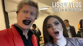 LISSOV VLOG – LITTLE BIG IN DEBRECEN