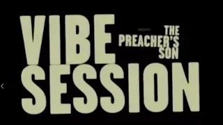 Wyclef Jean  -  Vibe Session  -  The preacher's son