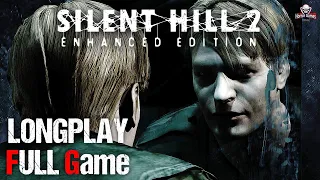 Silent Hill 2: Enhanced Edition | Full Game Movie | 1080p / 60fps | Longplay Gameplay No Commentary